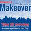20 Minute Makeover Calgary